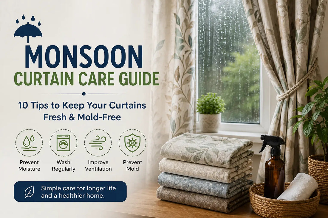 Monsoon curtain care guide featuring stylish window curtains in a modern home with rainy weather outside, showing tips to keep curtains fresh, clean, and mold-free during the monsoon season.